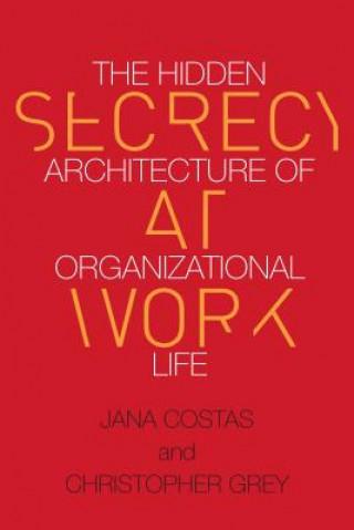 Carte Secrecy at Work Christopher Grey