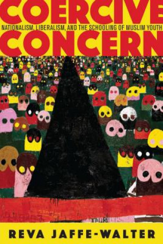 Könyv Coercive Concern Reva Jaffe-Walter