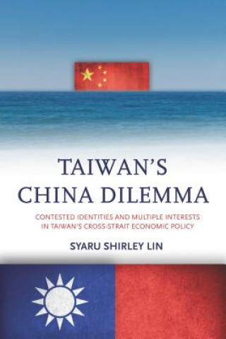 Knjiga Taiwan's China Dilemma Syaru Lin