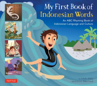 Kniha My First Book of Indonesian Words Linda Hibbs