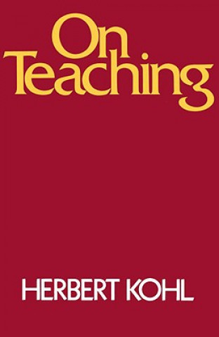 Könyv On Teaching Herbert R. Kohl