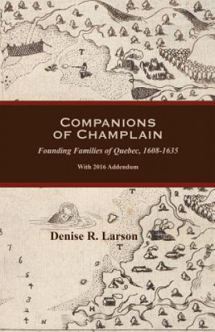 Книга Companions of Champlain Denise Larson