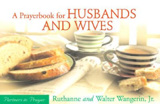 Kniha Prayerbook for Husbands and Wives Ruthanne Wangerin