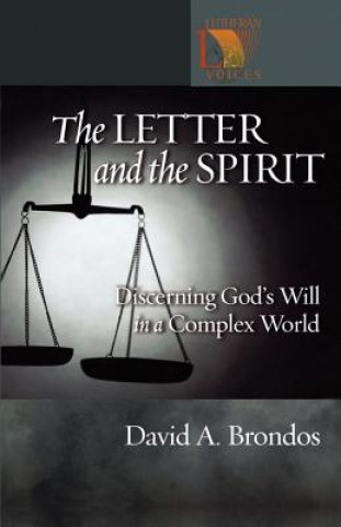 Kniha Letter and the Spirit David Brondos
