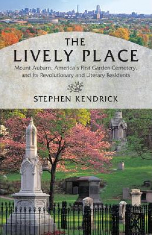 Книга Lively Place Stephen Kendrick