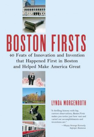 Книга Boston Firsts Lynda Morgenroth
