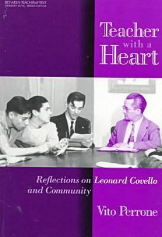 Kniha Teacher with a Heart Vito Perrone