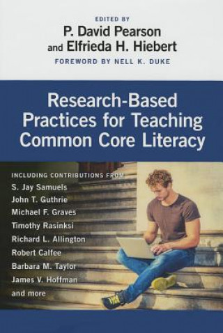 Kniha Research-Based Practices for Teaching Common Core Literacy 