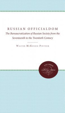 Buch Russian Officialdom Walter McKenzie Pintner