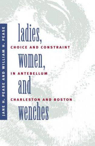 Book Ladies, Women, and Wenches William H. Pease