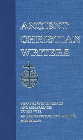 Book Treatises on Marriage and Remarriage Tertullian