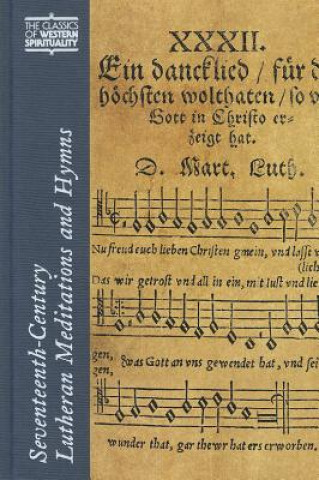 Knjiga Seventeenth-century Lutheran Meditations and Hymns 
