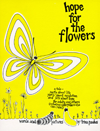 Könyv Hope for the Flowers Trina Paulus