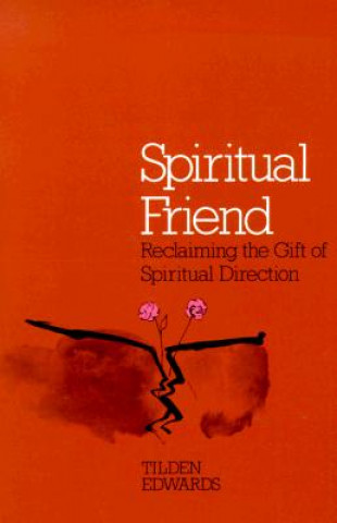 Książka Spiritual Friend Tilden Edwards