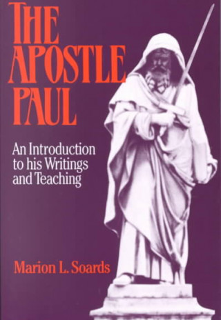Kniha Apostle Paul Marion L. Soards