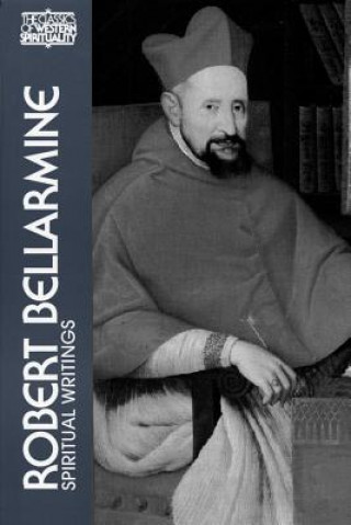 Carte Spiritual Writings St. Robert Bellarmine