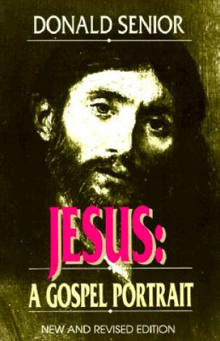 Könyv Jesus Donald Senior