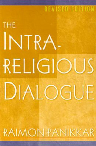 Книга Intrareligious Dialogue Raimundo Panikkar