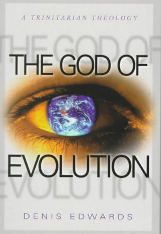 Knjiga God of Evolution Denis Edwards