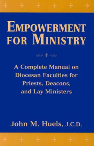 Carte Empowerment for Ministry Huels