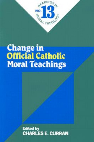 Książka Change in Official Catholic Moral Teaching Curran