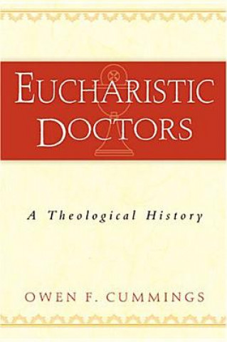 Buch Eucharistic Doctors Owen Cummings