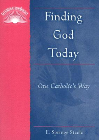 Carte Finding God Today E. Springs Steele