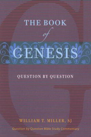 Kniha Book of Genesis William. T Miller