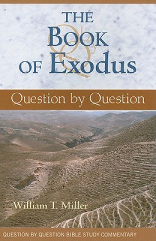 Książka Book of Exodus William T Miller