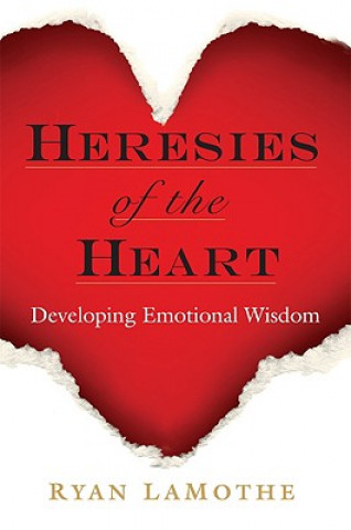 Knjiga Heresies of the Heart Lamothe