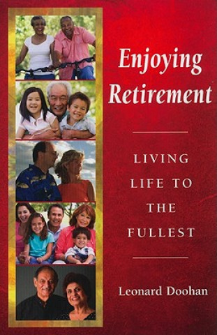 Kniha Enjoying Retirement Leonard Doohan