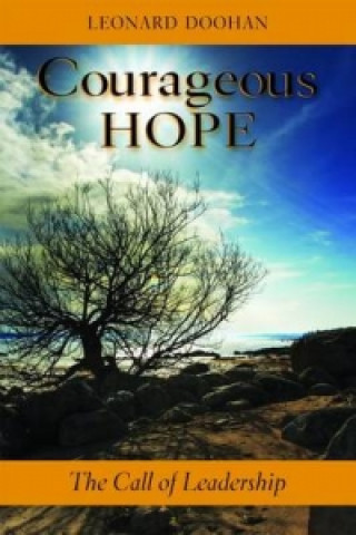 Carte Courageous Hope Leonard Doohan