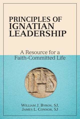 Книга Principles of Ignatian Leadership Byron