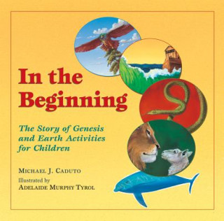 Libro In the Beginning Michael J. Caduto