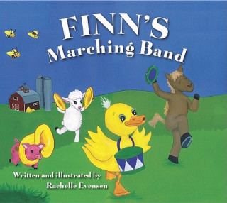 Kniha Finn's Marching Band Rachelle Evensen