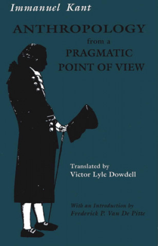 Book Anthropology from a Pragmatic Point of View Immanuel Kant