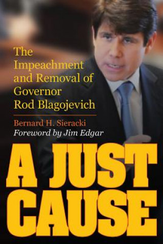 Knjiga Just Cause Bernard H. Sieracki