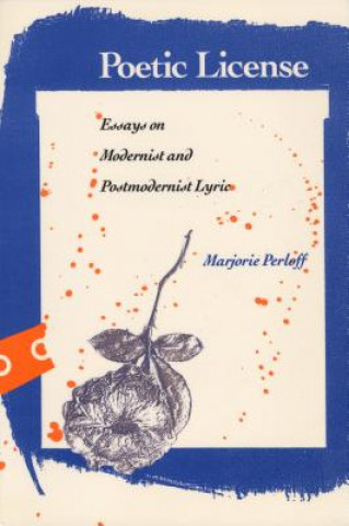 Libro Poetic License Perloff
