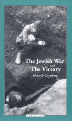 Kniha Jewish War and the Victory Henryk Grynberg