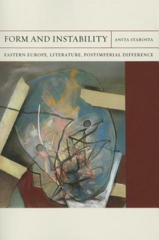 Knjiga Form and Instability Anita Starosta