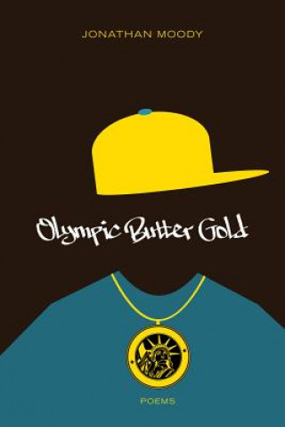 Book Olympic Butter Gold Jonathan Moody