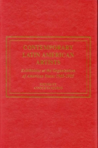 Kniha Contemporary Latin American Artists 