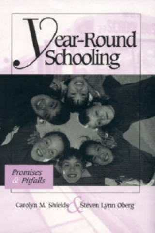 Könyv Year-Round Schooling Carolyn M. Shields