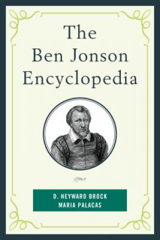 Carte Ben Jonson Encyclopedia D.Heyward Brock