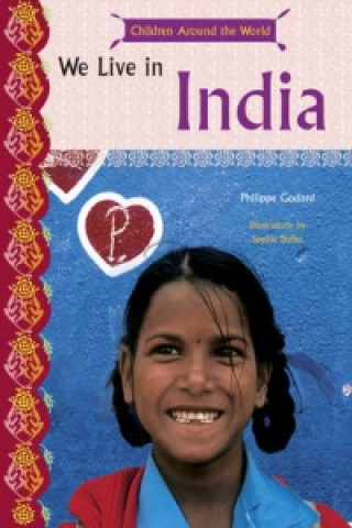 Carte We Live in India (Kids Around the Wo Philippe Godard
