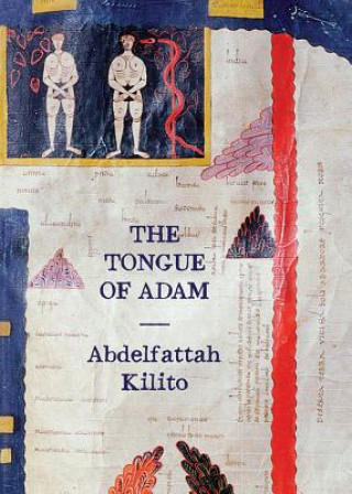 Книга Tongue of Adam Abdelfattah Kilito