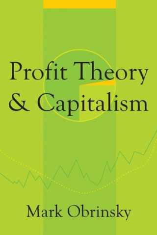 Carte Profit Theory and Capitalism Mark Obrinsky