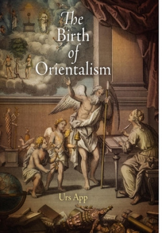Kniha Birth of Orientalism Urs App