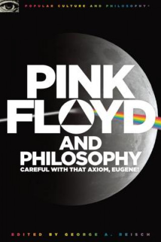 Kniha Pink Floyd and Philosophy George A. Reisch