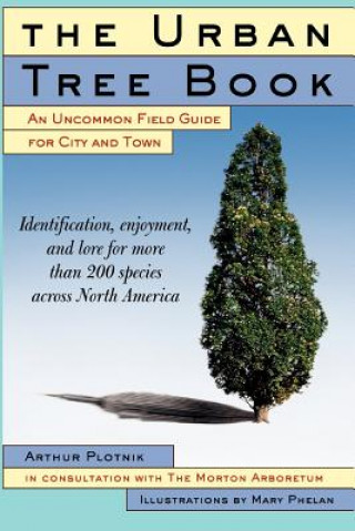 Könyv Urban Tree Book Arthur Plotnik
